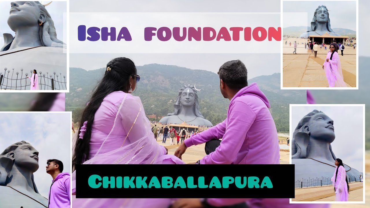 Isha Foundation Chikkaballapura| avalagurki |one day visit to isha |