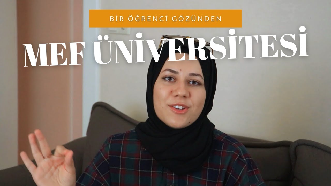 MEF Üniversitesi Hakkında Merak Ettikleriniz I Eğitim, Burslar, ÇAP - Yandal ve Daha Fazlası