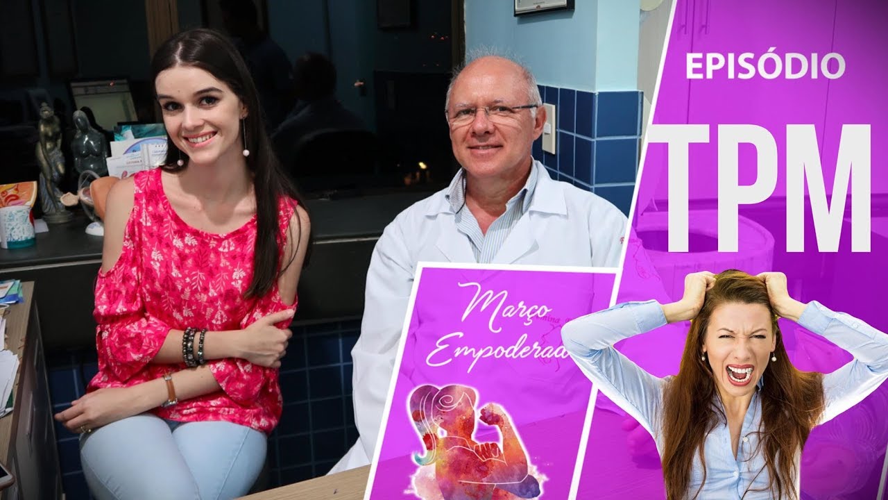 TPM - DOR DE CABE&Ccedil;A E DOR NOS SEIOS &Eacute; NORMAL? | M&Ocirc;NICA MEDEIROS