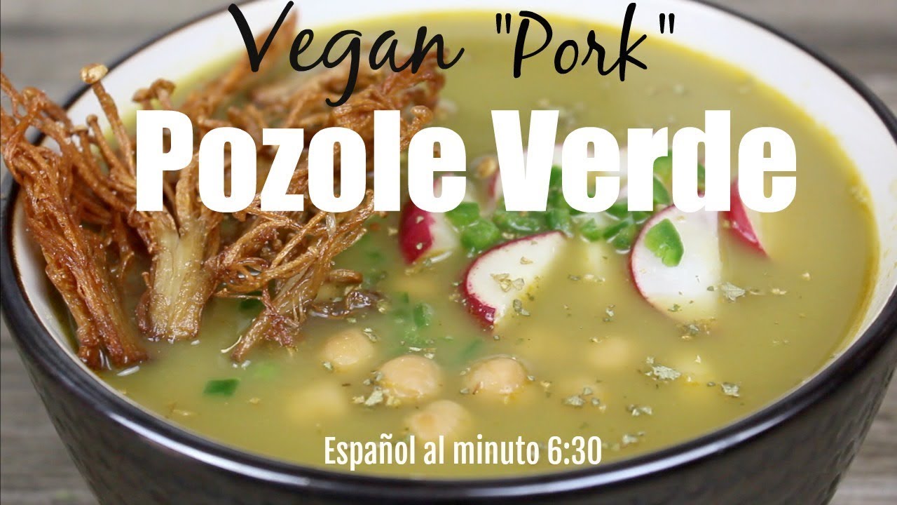 Vegan Pozole Verde made in 30 minutes |  Español al minuto 6:30