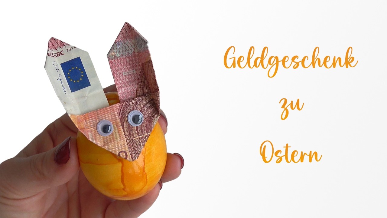 Supers&uuml;&szlig;es und schnelles Ostergeschenk - Falte Hasenohren aus Geld & befestige sie an einem Osterei