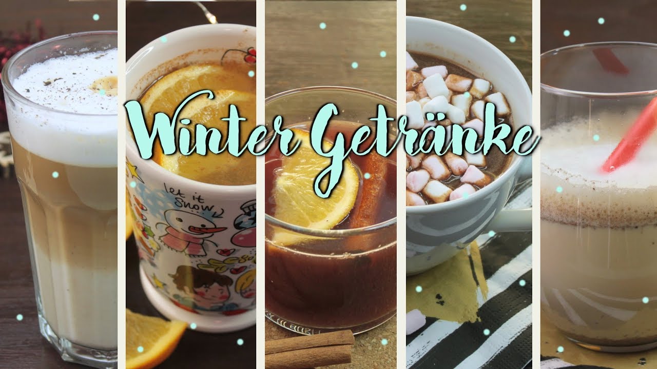 5 WARME GETRÄNKE FÜR DEN WINTER | XMAS DRINKS [Weihnachts DIY, Getränke selber machen]