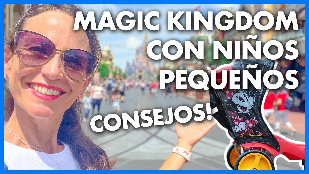 Cómo es un día perfecto con niños en Magic Kingdom? | Consejos para disfrutar al máximo del parque!