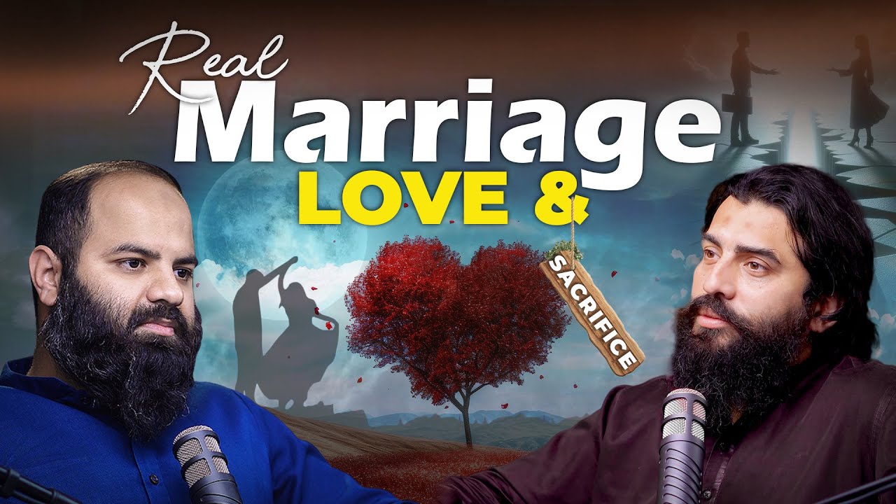 Real Marriage, Love & Sacrifice | Podcast #33 | Shaykh Adeel Arfeen & Shaykh Atif Ahmed