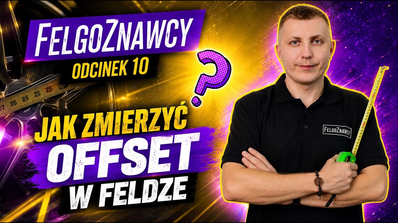 FelgoZnawcy #10 - Jak zmierzyć ET (offset) w feldze ❓konkretne i praktyczne wskazówki 🛞