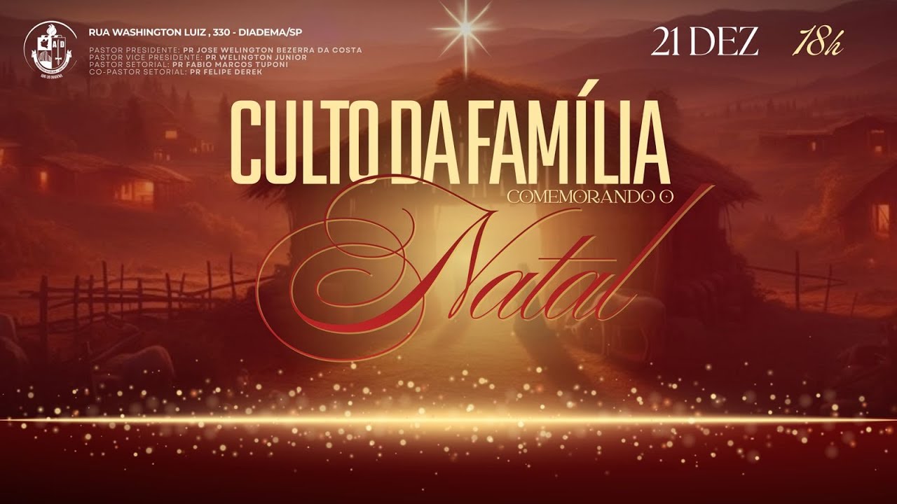 CULTO DA FAMILIA - AO VIVO - ADB28 DIADEMA -  21/12/2025