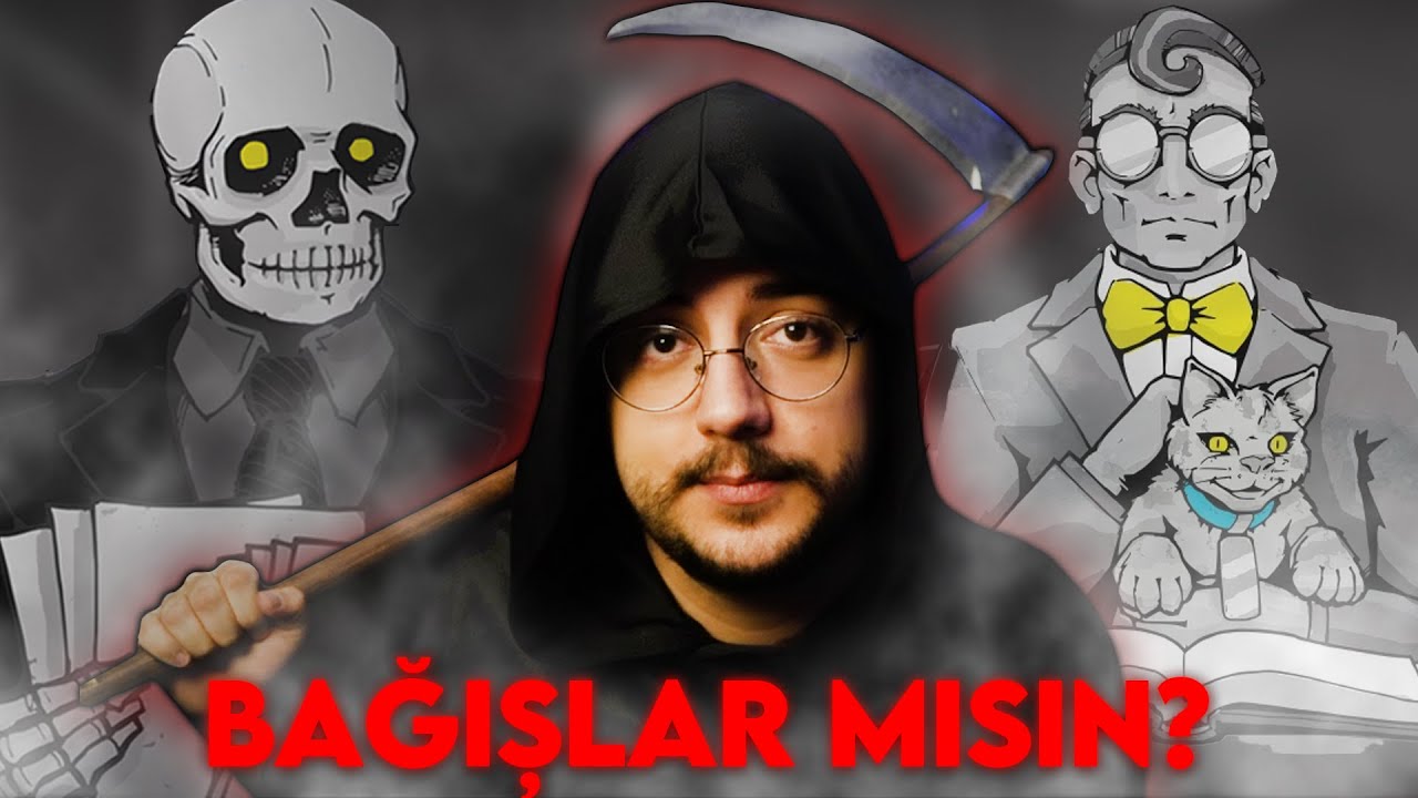 AZRAİL OLUYORUZ!! | Death and Taxes