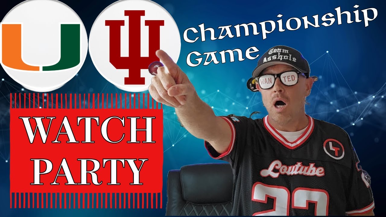 *LIVE* WATCH PARTY - INDIANA VS MIAMI - NATIONAL CHAMPIONSHIP GAME
