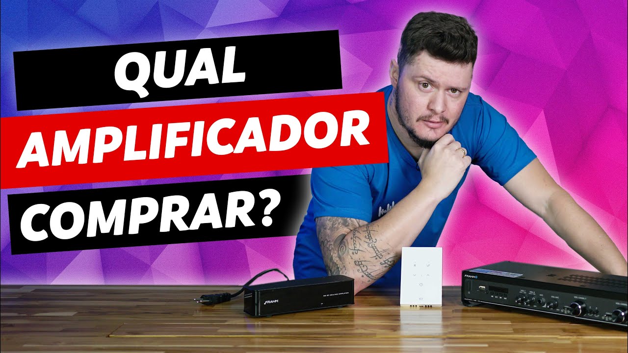 COMO ESCOLHER UM AMPLIFICADOR? | AUDIO PRIME