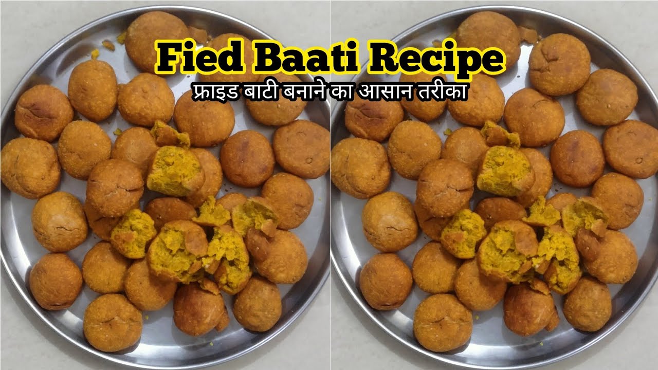 फ्राइड बाटी | Fried Bati | How to make Rajasthani Fried Baati