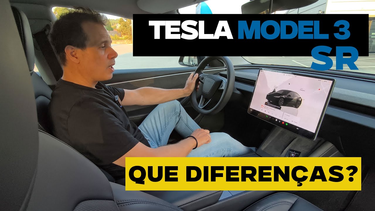 TESLA MODEL 3 SR - Que diferenças?