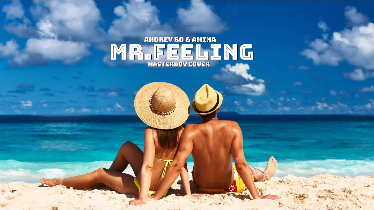 Andrey Bo & Amina - Mr.Feeling (Masterboy Cover)