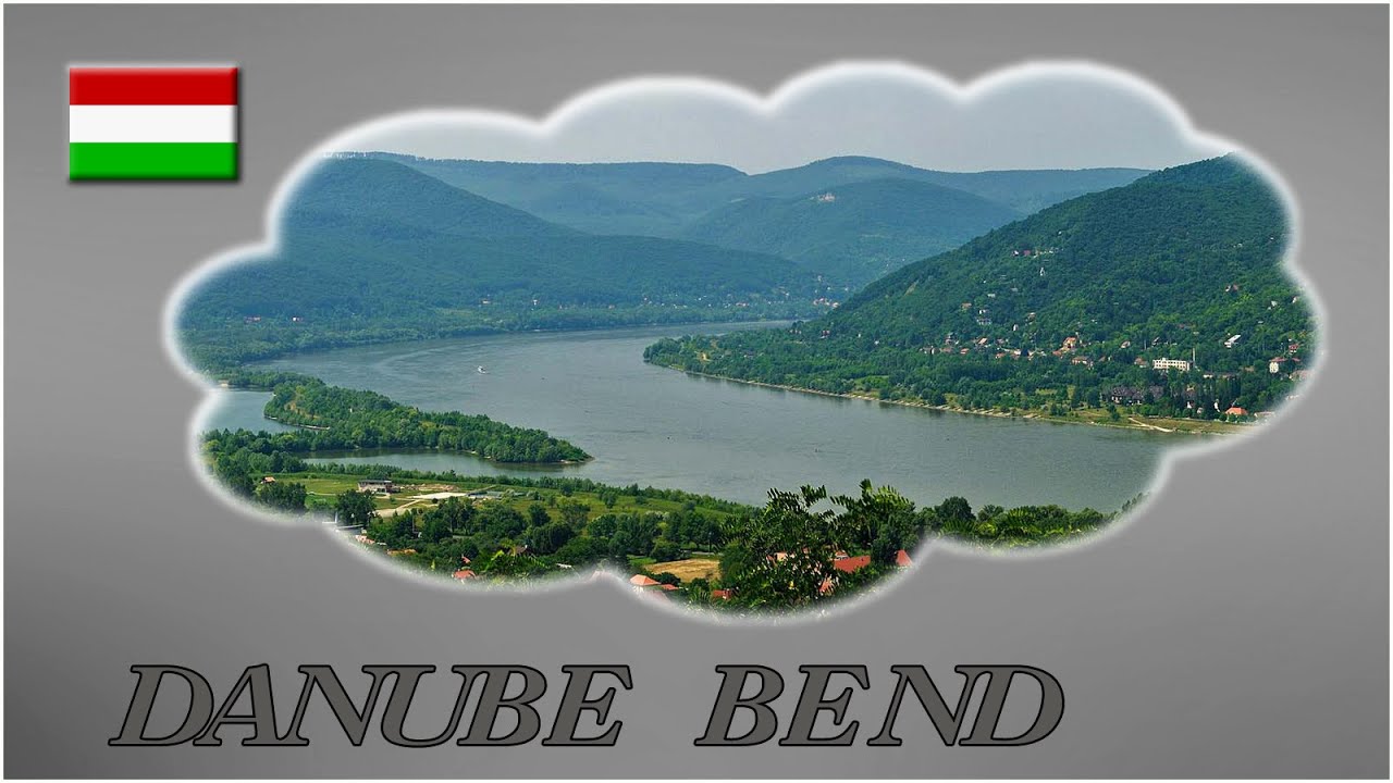Hungary (The Danube Bend) - Steve