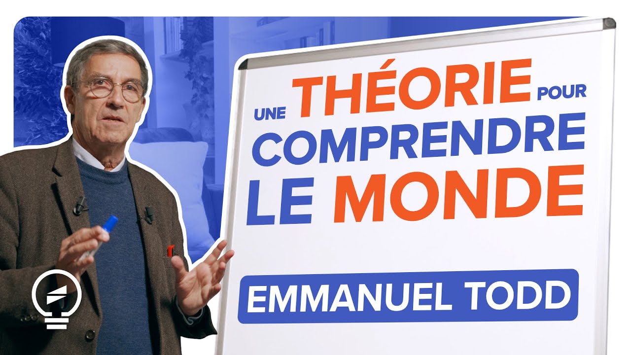 CETTE THÉORIE EST UNE ARME INTELLECTUELLE pour prédire les évolutions du monde - Emmanuel Todd