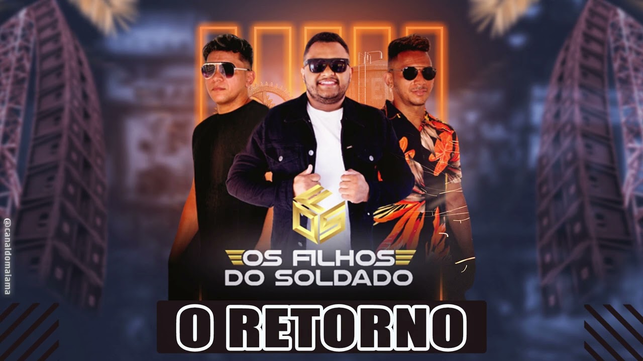 OS FILHOS DO SOLDADO #2022