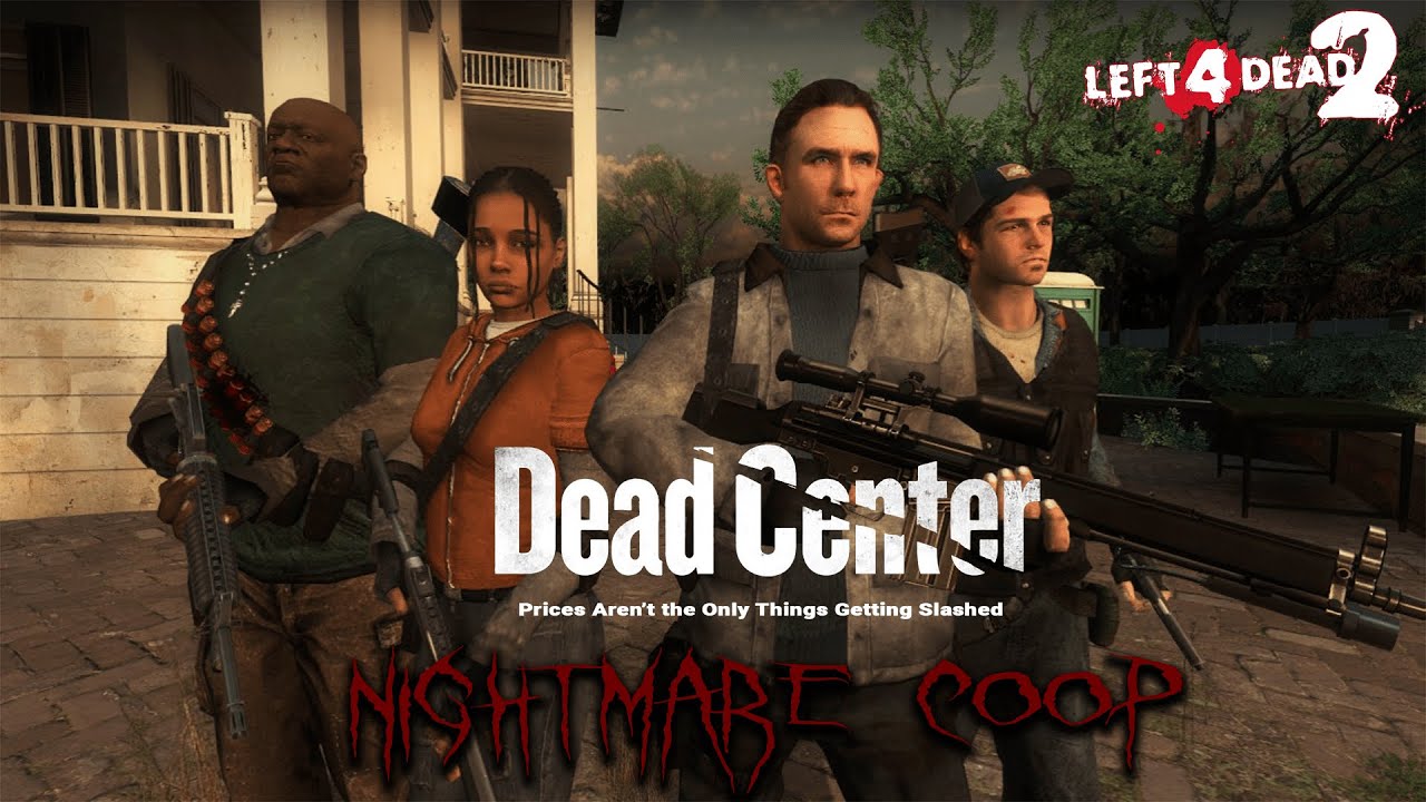 [Left 4 Dead 2] Dead Center Co-op (Nightmare Mod) [4k 60FPS]