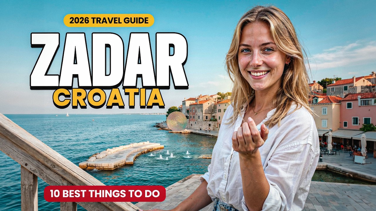 🇭🇷 Zadar Croatia Travel Guide 2026 | 10 Best Things to Do in Zadar