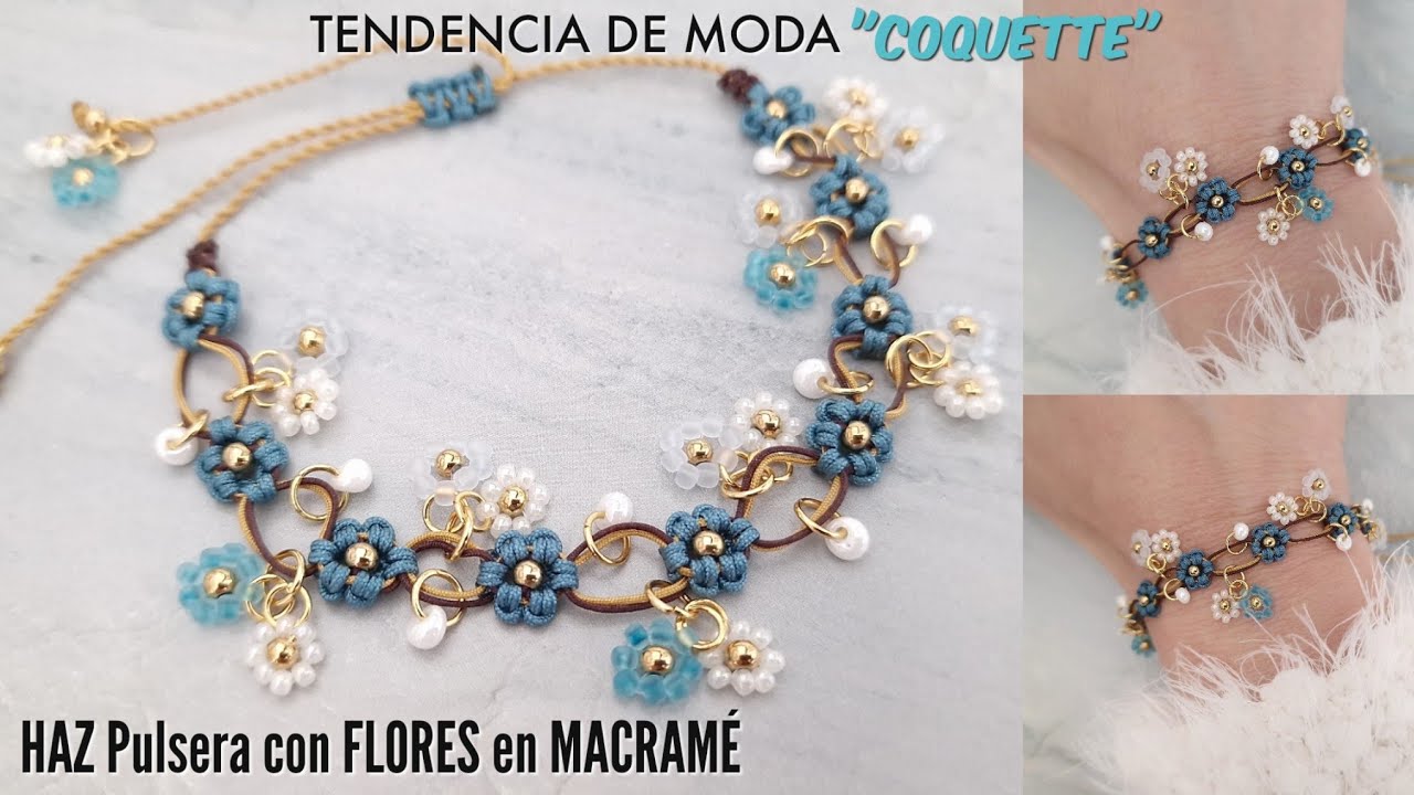 Como hacer PULSERAS DE FLORES EN MACRAMÉ | Como hacer PULSERAS con flores de mostacillas #coquette
