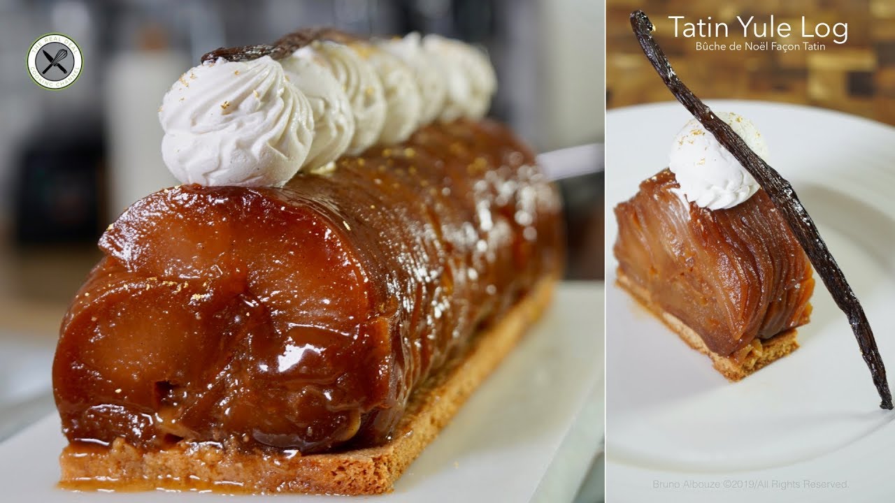 Tatin Yule Log – Bruno Albouze