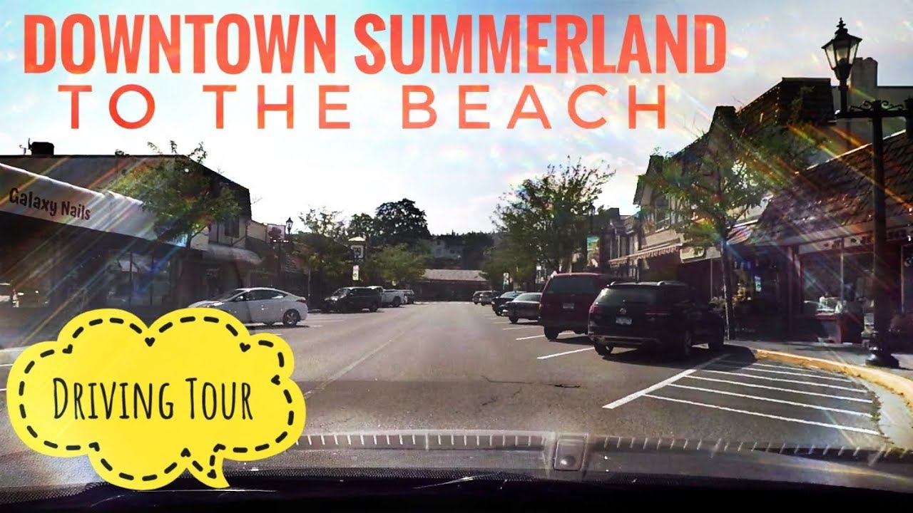 Downtown Summerland BC до пляжного вождения