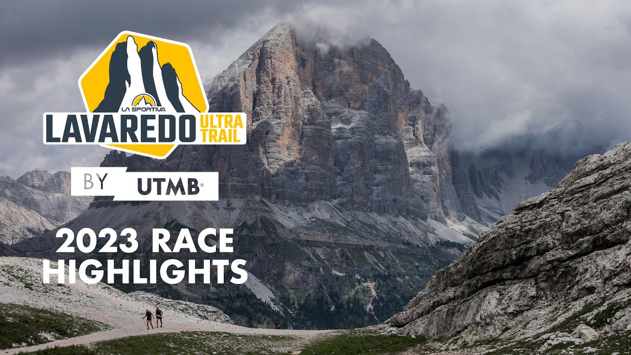 Lavaredo Ultra Trail by UTMB 2023 - Best of