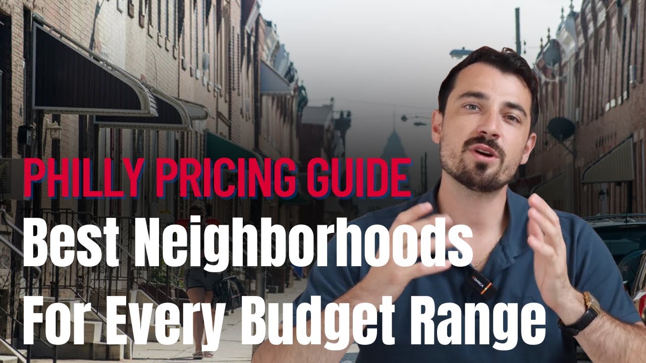 Best Neighborhoods For EVERY Budget in Philadelphia (Renting & Buying Guide)