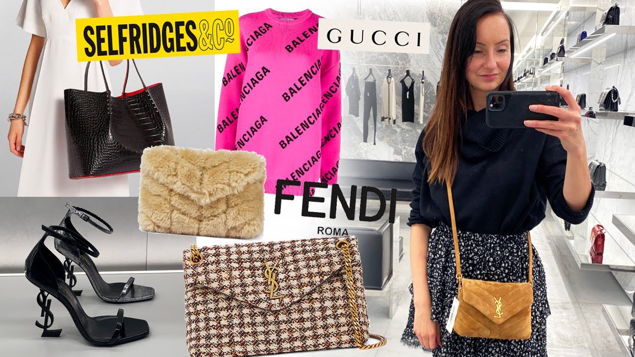 LUXURY SHOPPING VLOG 🛍 Selfridges, YSL, LV, Gucci, Fendi, Balenciaga, Christian Louboutin