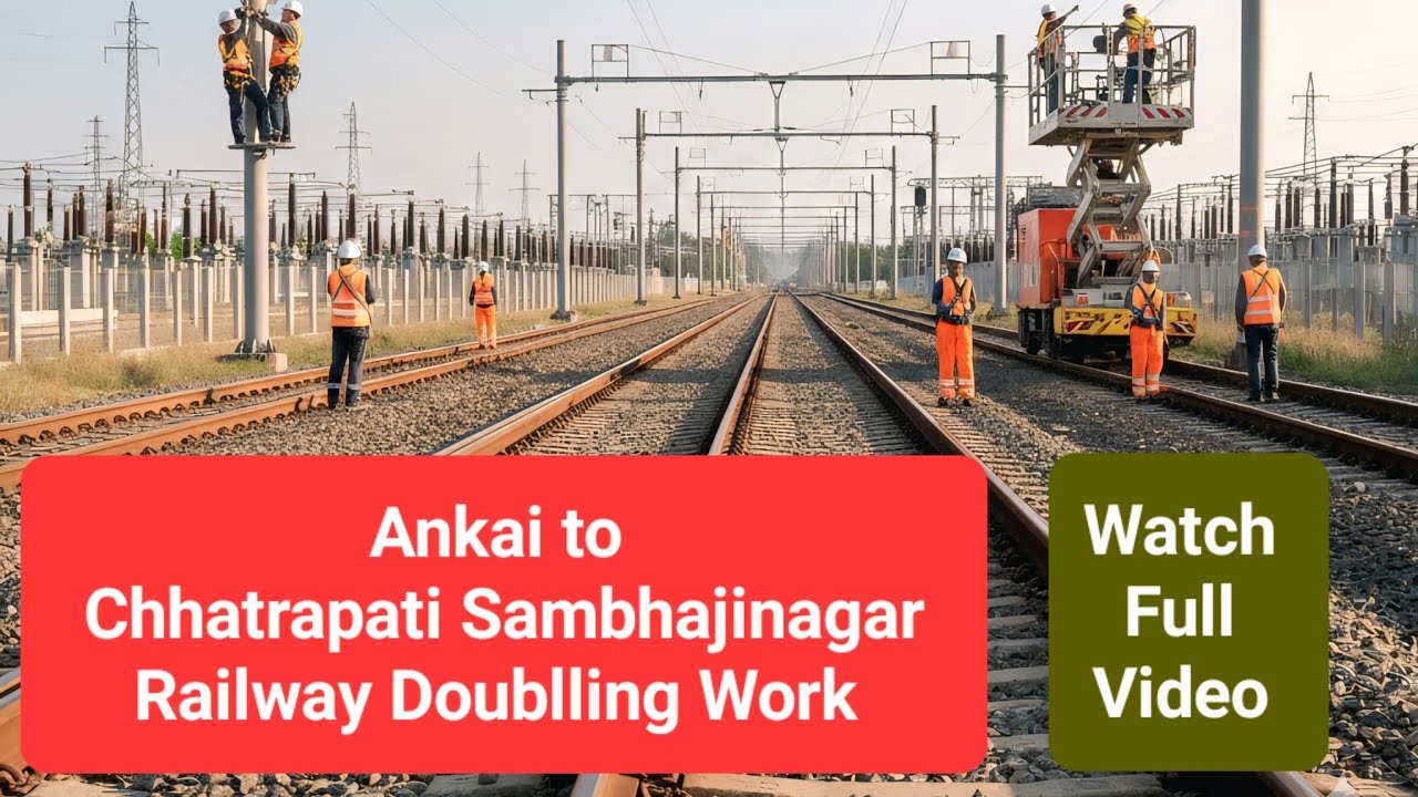 Ankai to Chhatrapati Sambhajinagar Railway Doublling Work