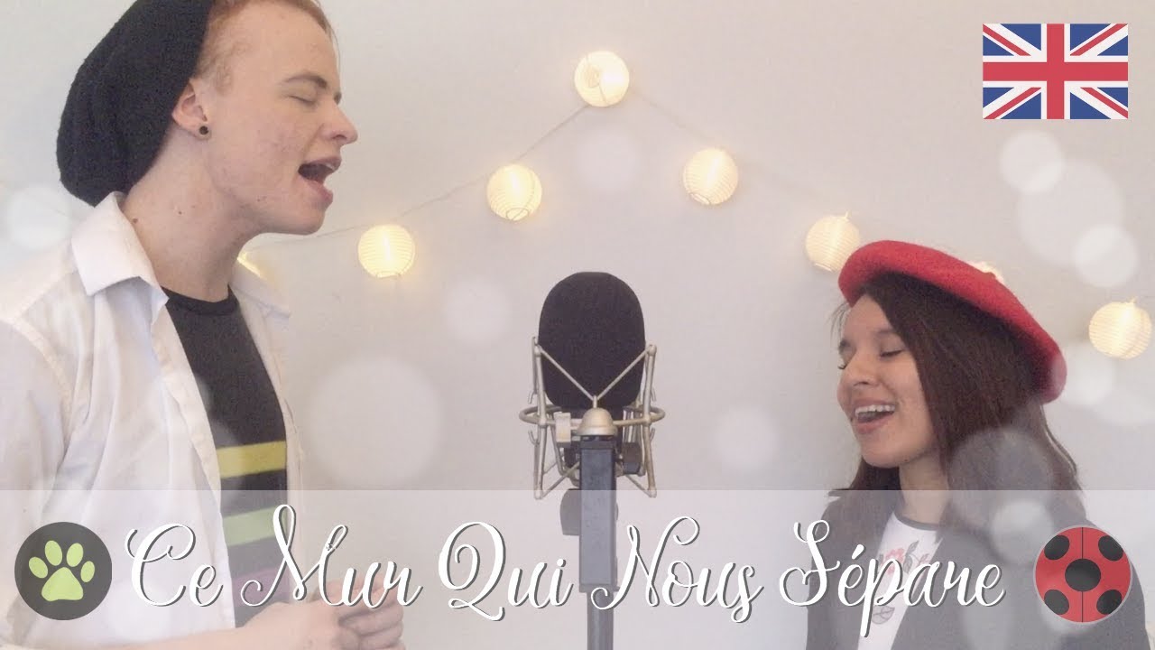Miraculous Ladybug: The Wall Between Us - [Ce Mur Qui Nous Sépare - English Cover] ft. Denise Joan