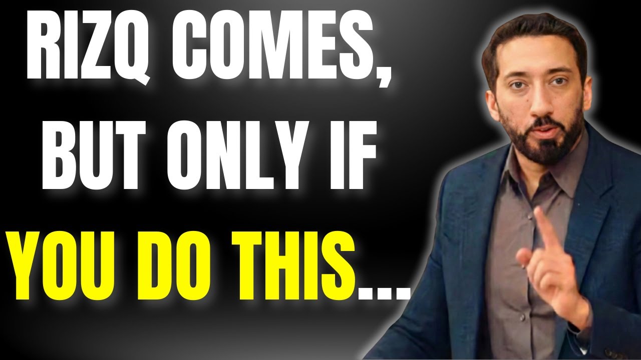 THIS AYAH CALMS YOUR MIND ABOUT RIZQ — RUN AFTER RIZQ - Nouman Ali Khan