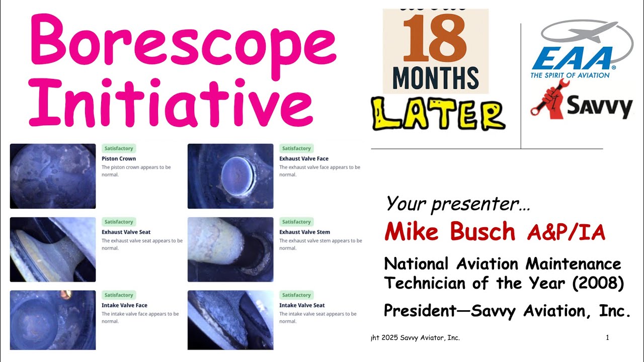 Borescope Initiative - One Year Later