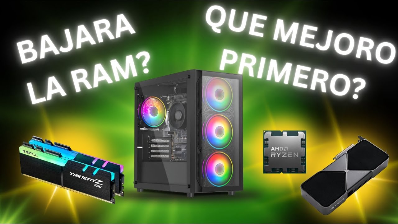 Qué actualizar primero en tu PC  + Problemas y precios de RAM
