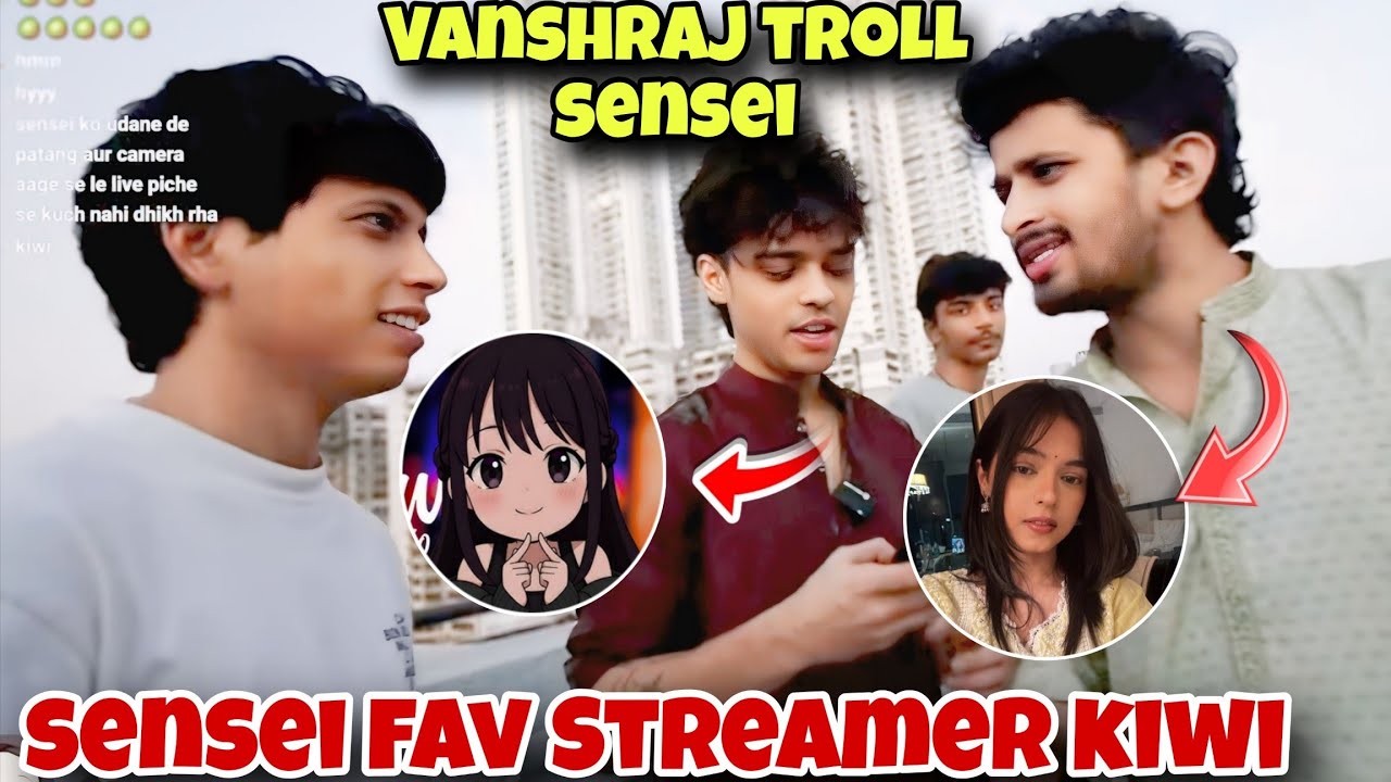 Sensei Favourite Streamer KiwiShio 😂 Vanshraj Troll Sensei 😂 Kiwi Sheek 😂