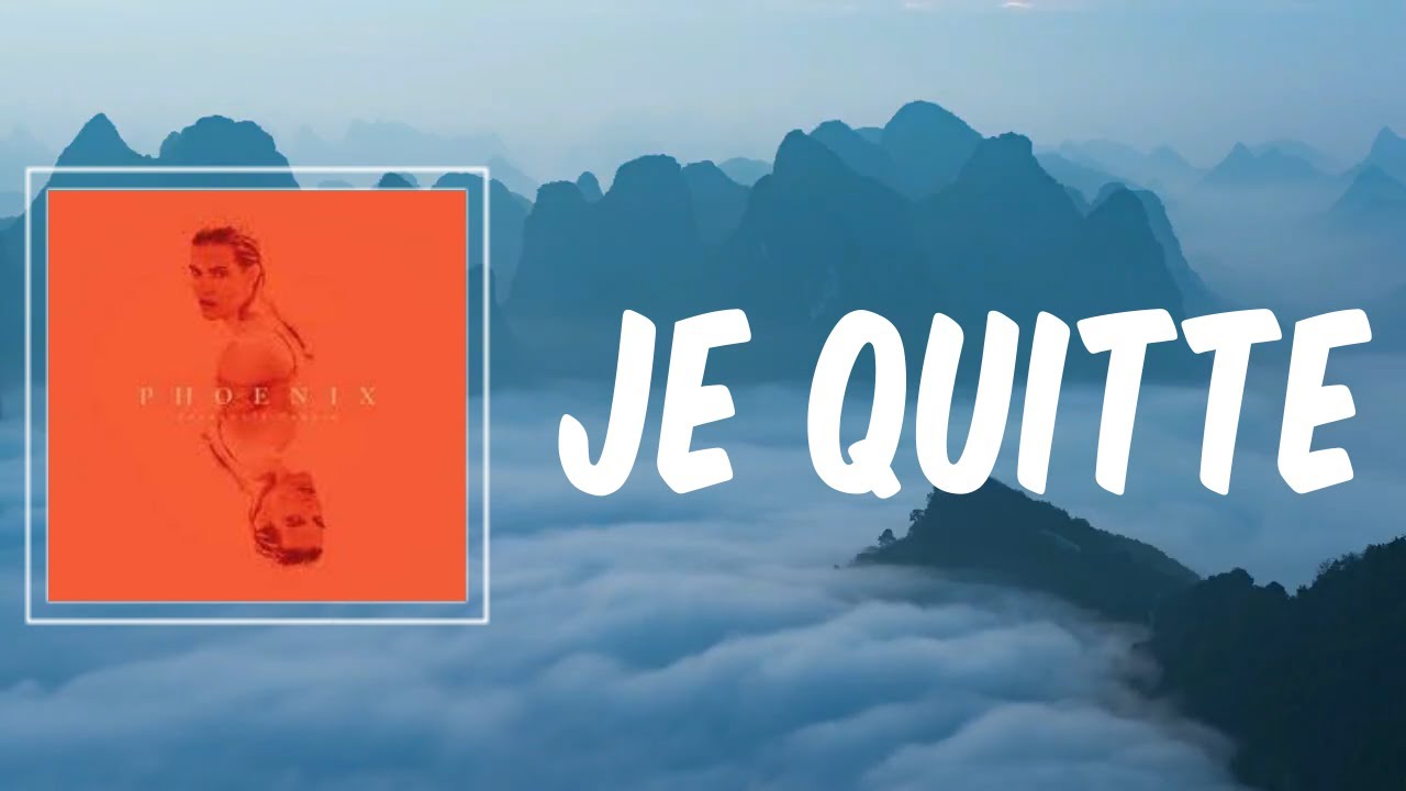 Je quitte (Lyrics) - Charlotte Cardin