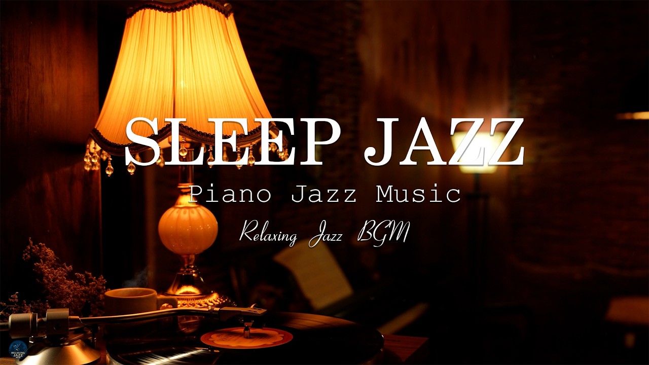 Smooth Nightly Jazz Sleep Music - Delicate Piano Jazz BGM | Calm Instrumental Music for Relax, Focus