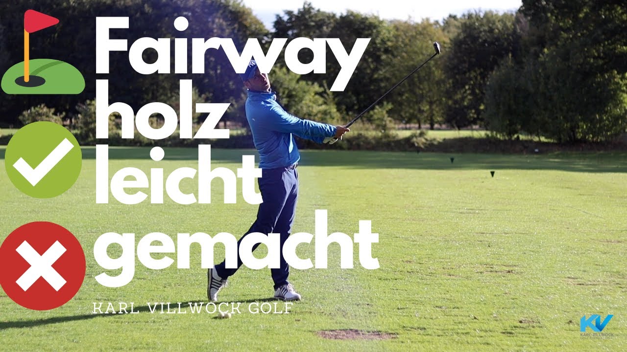 Fairwayholz - diese Fehler solltest du vermeiden