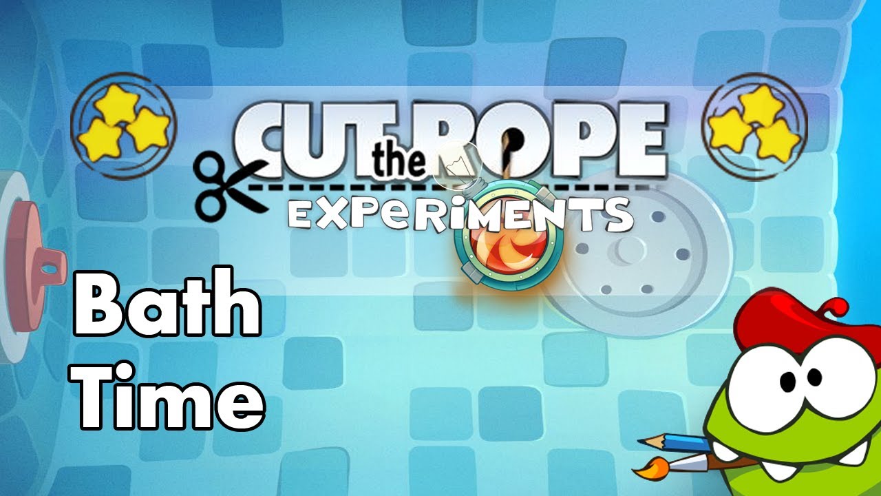 Cut the Rope Experiments - [5] - Bath Time (complete pack)