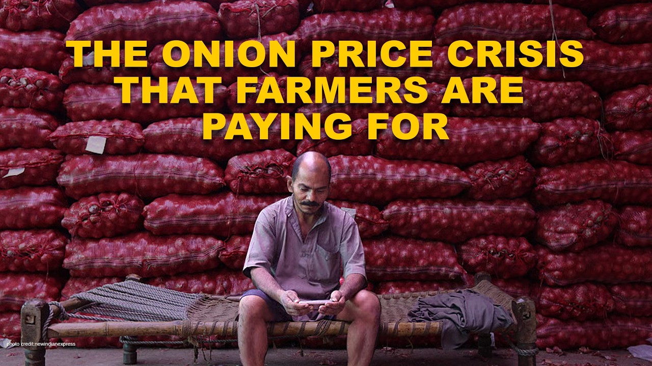 The Farmers Behind India&rsquo;s Onions Are in Crisis