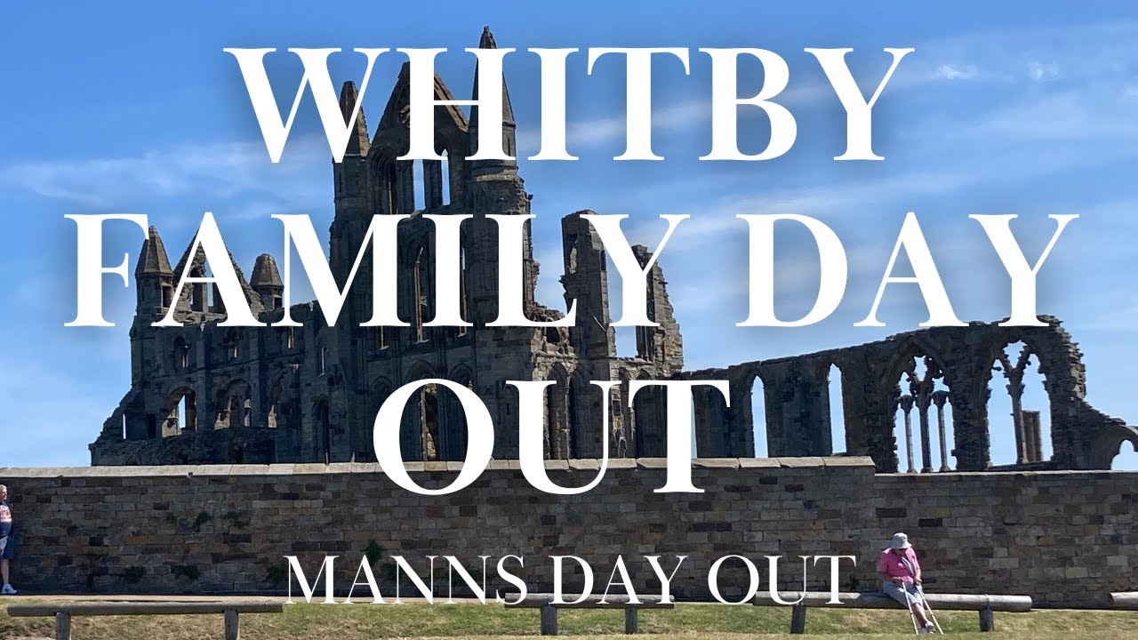 Whitby Day Out - July 2022