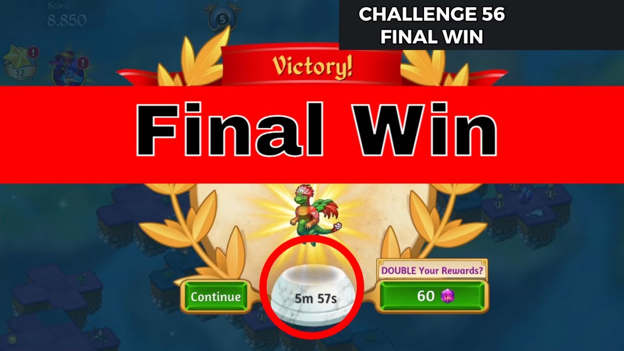 Merge Dragons - Challenge 56 - Final Win