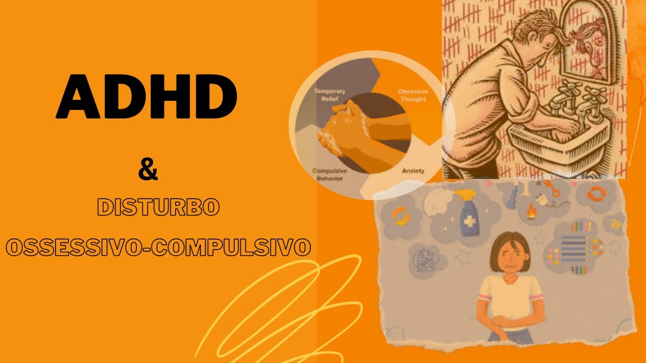 AD(H)D & Disturbo Ossessivo-Compulsivo