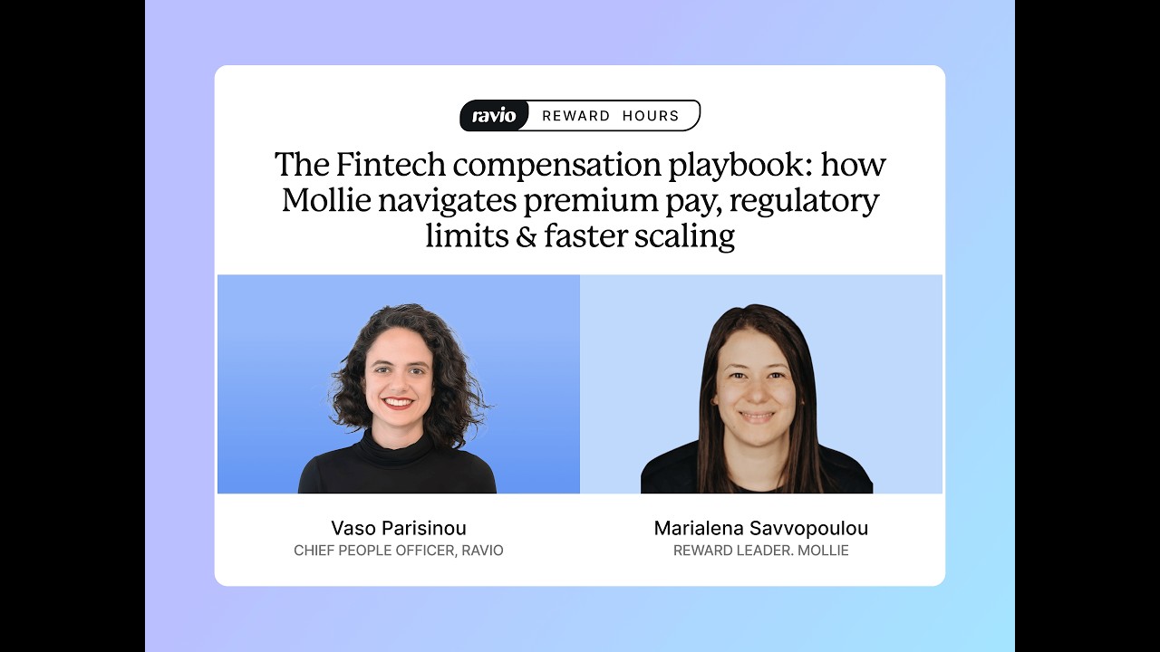 Fintech compensation playbook: how Mollie navigates premium pay, regulatory limits & faster scaling