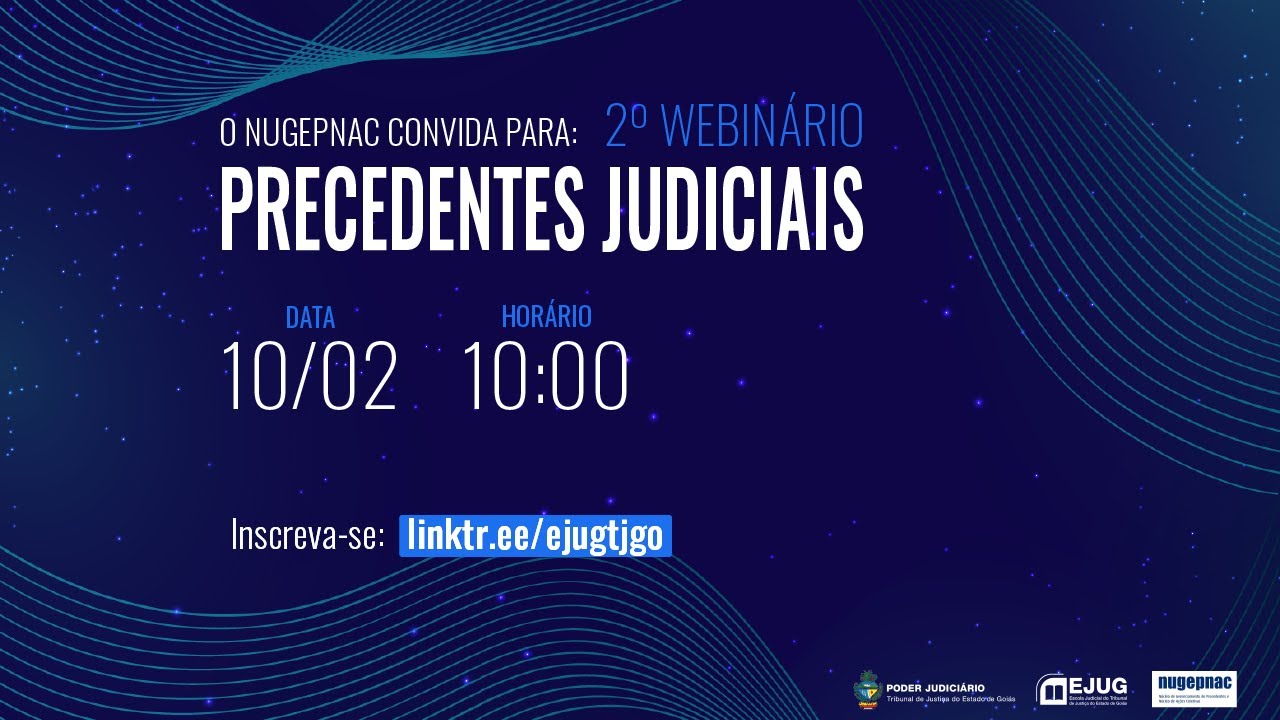 2º Webinário | Precedentes Judiciais (10/02/2022 - 10h)