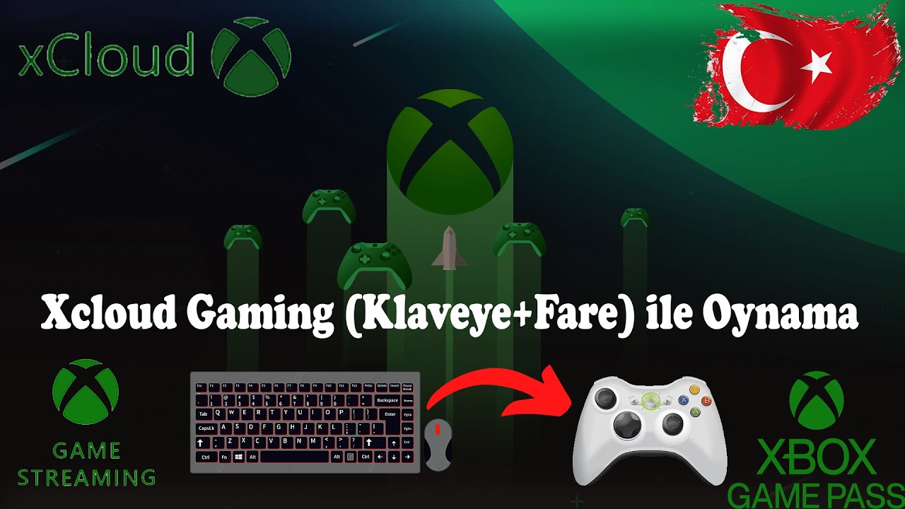 Xcloud Gaming (Klaveye+Fare) ile Oynama