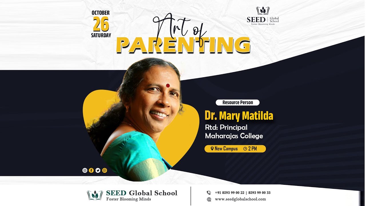 Art of PARENTING || Dr. MARY MATILDA (Rtd. Principal, Maharajas College) 2024 OCTOBER 26, 2PM