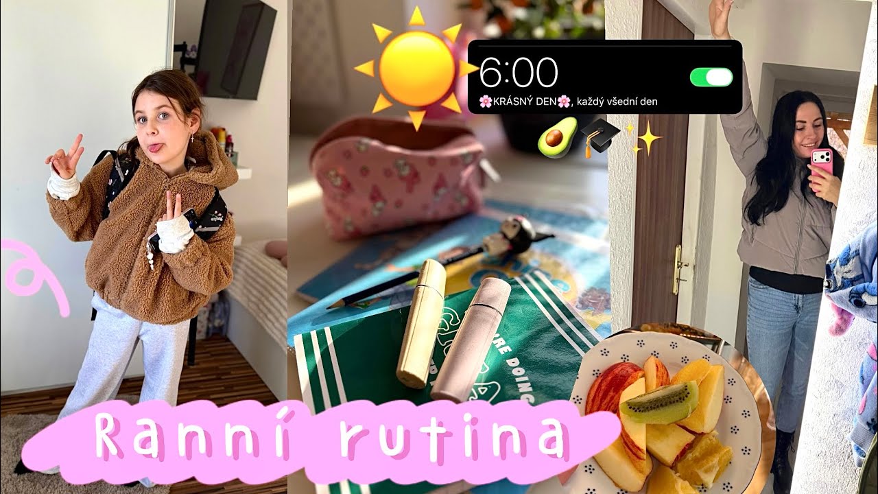 RANNÍ RUTINA ☀️ ŠKOLNÍ EDICE 🎓Jak probíhá naše ráno?