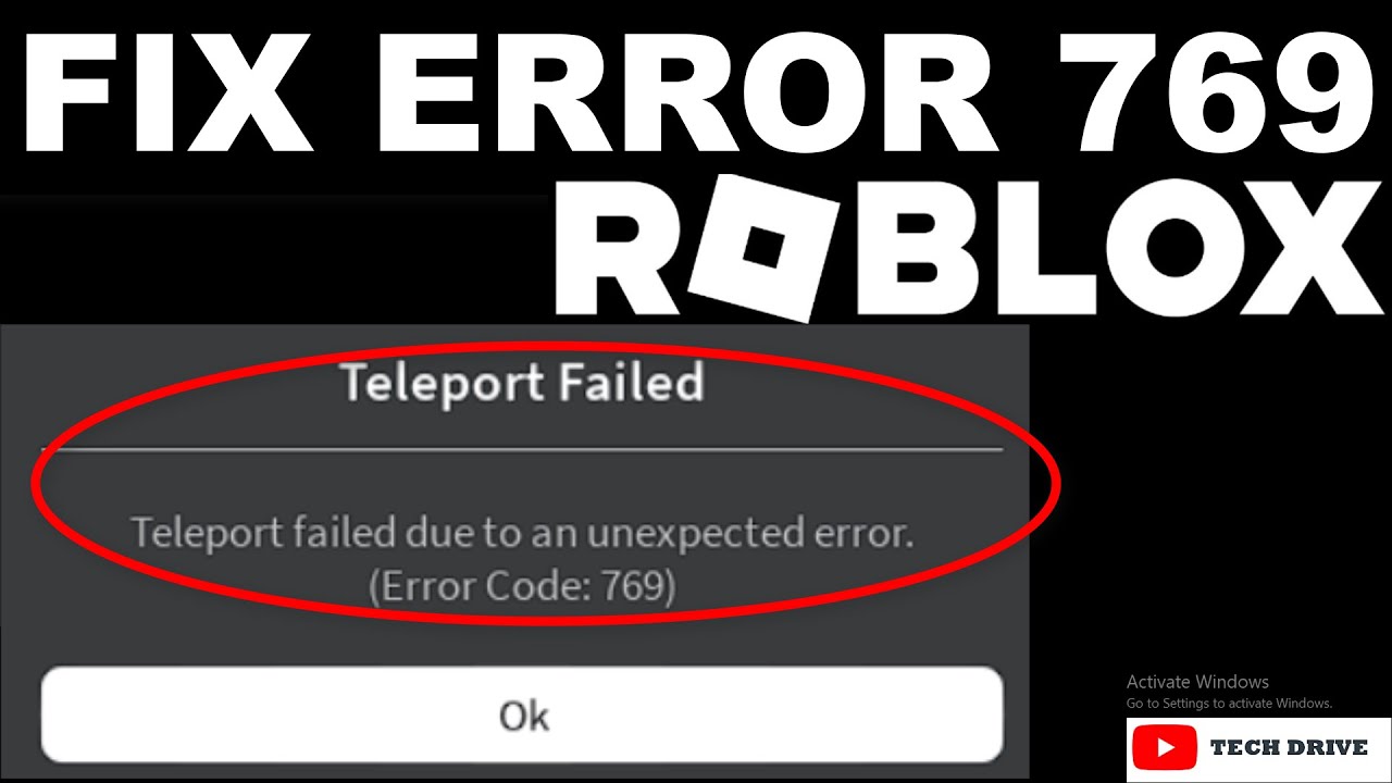 Fix Roblox Error Code 769 - Teleport Failure Due To An Unexpected Error - Solved 100%