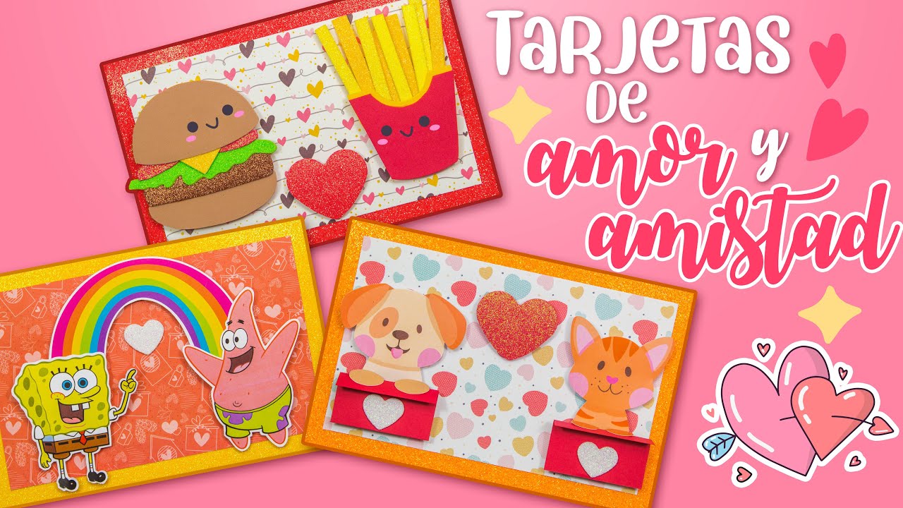DIY: Las TARJETAS mas lindas de AMOR y AMISTAD - ESPECIAL DE SAN VALENTÍN