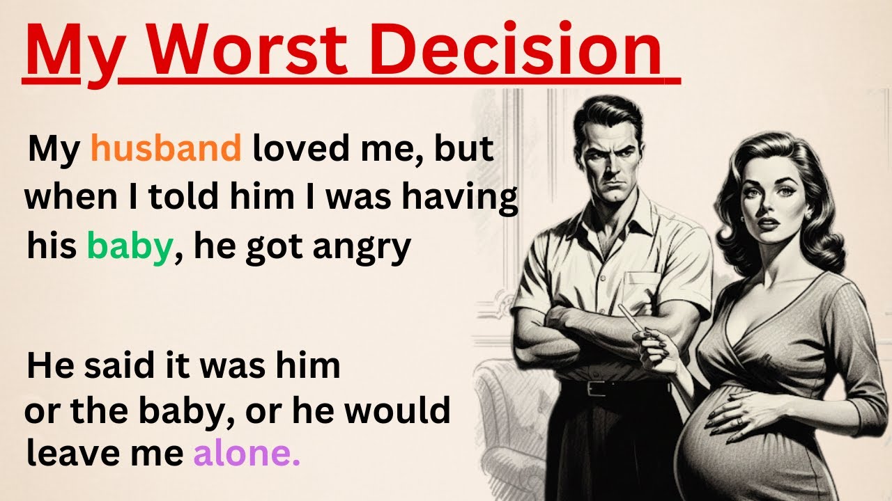 Learn English With Stories ⭐️ My Worst Decision | Level 2 English Listening & Speaking Practice