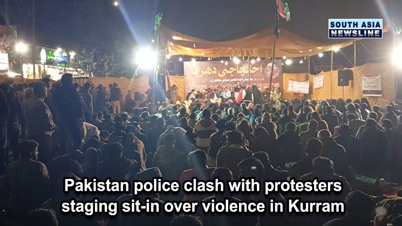 Pakistan police clash with protesters staging sit-in over violence in Kurram